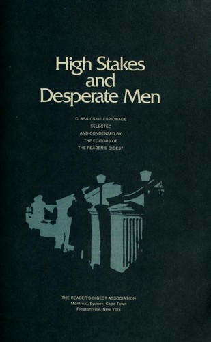 High stakes and desperate men