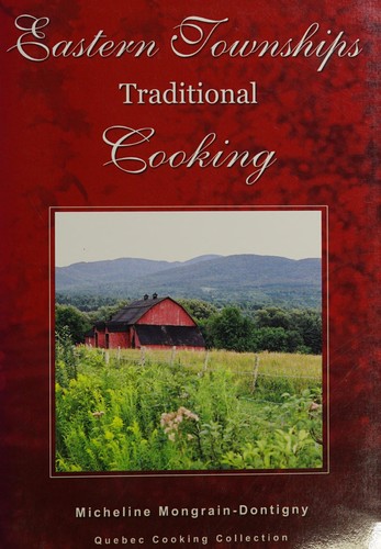 Eastern Townships Traditional Cooking