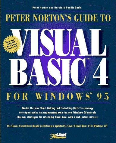 Peter Norton's guide to Visual Basic 4 for Windows 95