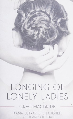 Longing of Lonely Ladies