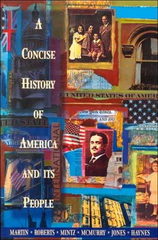 A concise history of America and its people