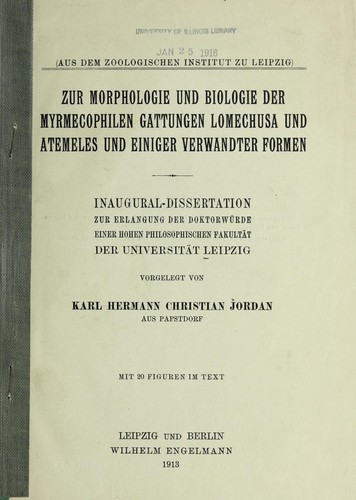 Zur Morphologie und Biologie der myrmecophilen Gattungen Lomechusa und Atemeles und einiger verwandter Formen