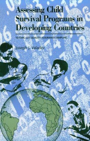 Assessing child survival programs in developing countries