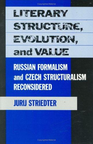 Literary structure, evolution, and value