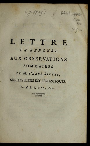 Lettre en re ponse aux observations sommaires de M. l'abbe  Sieyes, sur les biens eccle siastiques