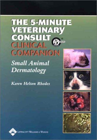 The 5-minute veterinary consult clinical companion