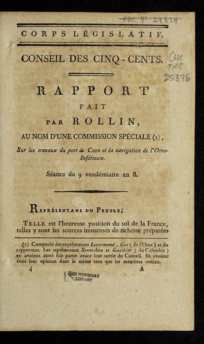 Rapport fait par Rollin, au nom d'une commission spe ciale, sur les travaux du port de Caen et la navigation de l'Orne-Infe rieure