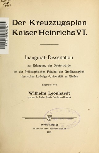 Der Kreuzzugsplan Kaiser Heinrichs VI