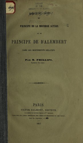 Du principe de la moindre action et du principe de d'Alembert dans les mouvements relatifs ...