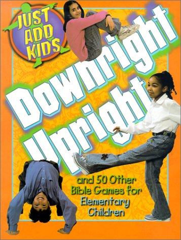 Downright upright