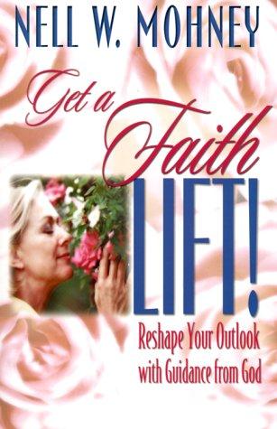 Get a faith lift!