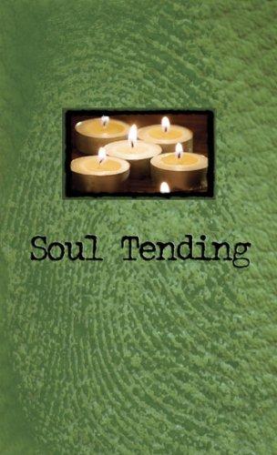 Soul Tending