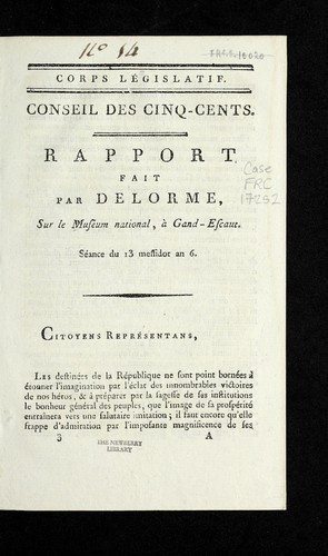 Rapport fait par Delorme sur le Museum national a   Gand-Escaut