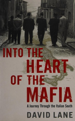 Into the heart of the mafia