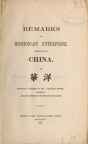 Remarks on missionary enterprise, especially in China