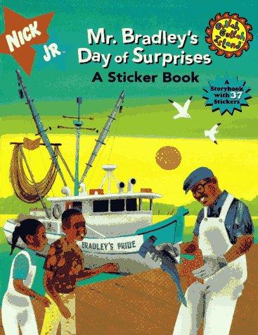Mr. Bradley's day of surprises
