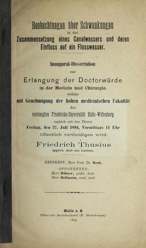Beobachtungen u ber Schwankungen in der Zusammensetzung eines Canalwassers und deren Einfluss auf ein Flusswasser...
