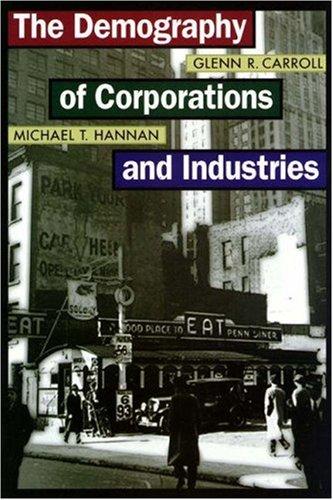 The demography of corporations and industries