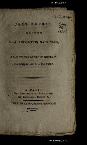 Jean Duprat, de pute  a la Convention nationale, a   Jean-Etienne-Benoi t Duprat, son de nonciateur et son fre  re