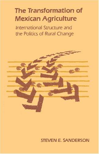 The Transformation of Mexican Agriculture