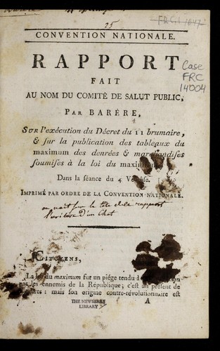 Rapport fait au nom du Comite  de salut public par Bare  re, sur l'exe cution du de cret du 11 brumaire, & sur la publication des tableaux du Maximum des denre es & marchandises soumises a   la loi du Maximum, dans la se ance du 4 vento se