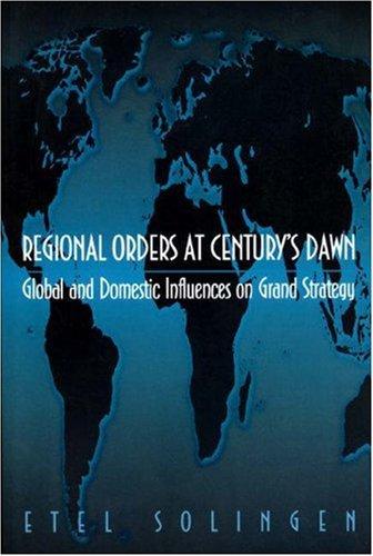 Regional orders at century's dawn