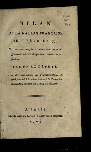 Bilan de la nation franc ʹaise au 1er. fe vrier 1793