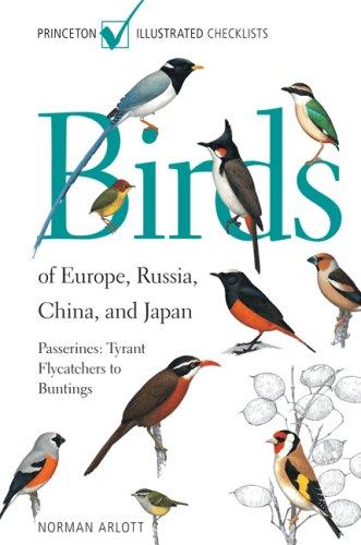 Birds of Europe, Russia, China, and Japan: Passerines