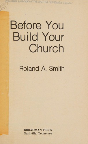 Before you build your church
