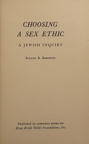 Choosing a sex ethic