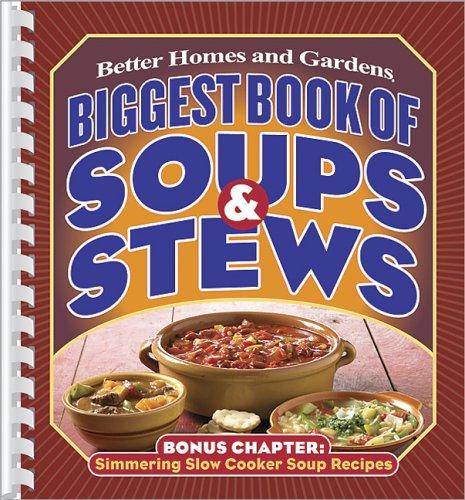 Biggest Book of Soups & Stews
