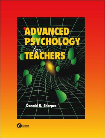 Advanced Psychology for Teachers