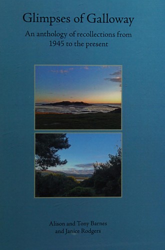 Glimpses of Galloway