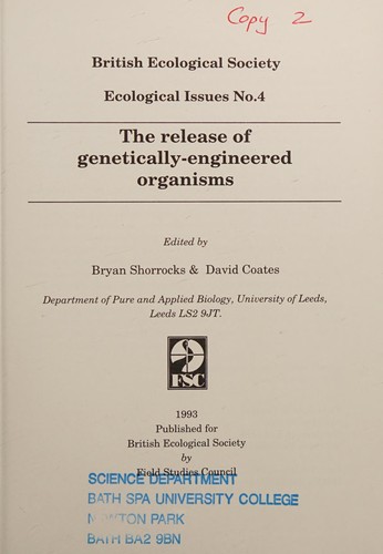 The Release of genetically-engineered organisms