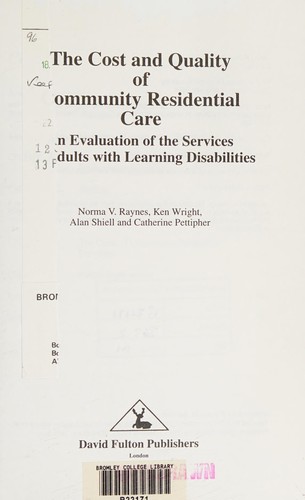 Cost and Quality of Community Residential Care