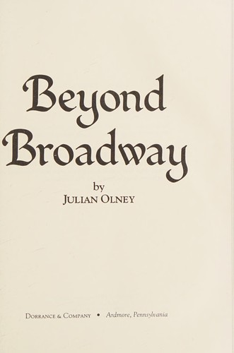 Beyond broadway
