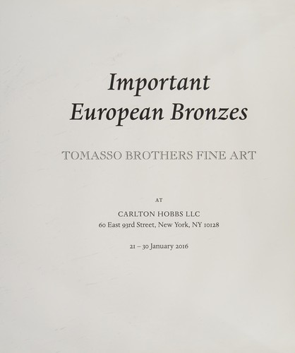 Important European Bronzes