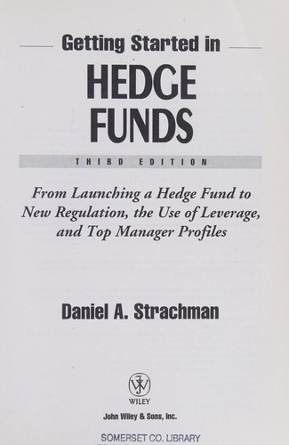 Getting started in hedge funds