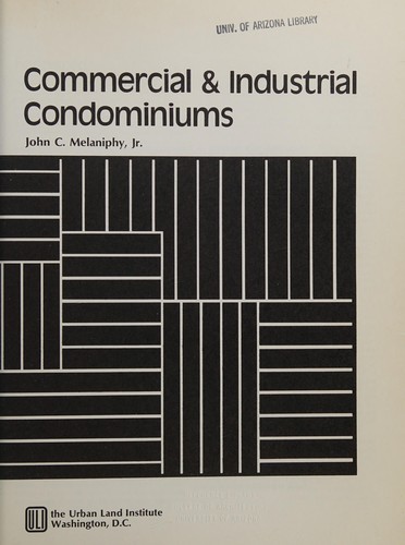 Commercial & industrial condominiums