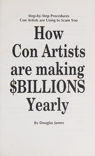 How con artists are making $billions yearly