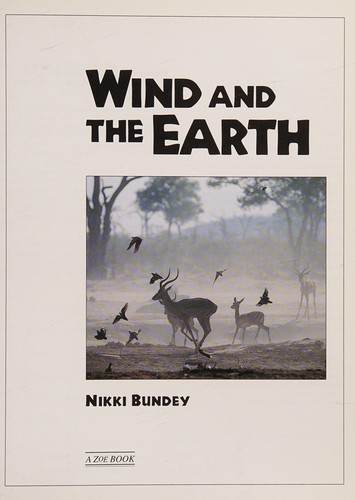 Wind and the Earth (Science of Weather)