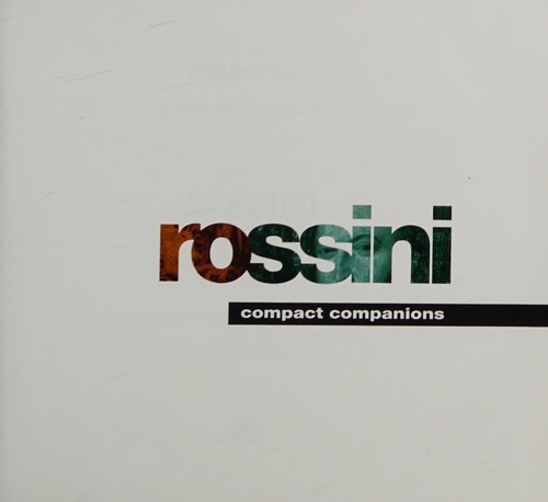 Rossini (Compact Companions)