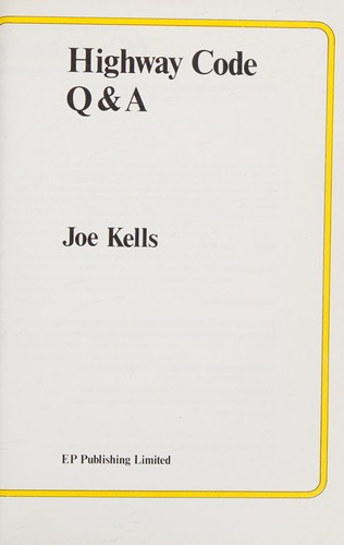 Highway code Q & A