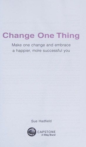Change One Thing!