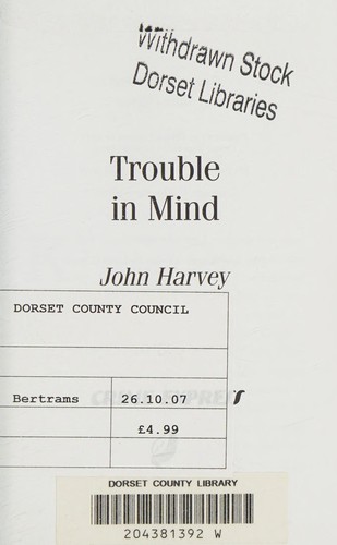 Trouble in mind