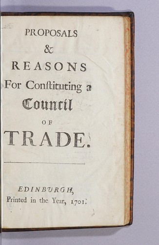 Proposals & reasons for constituting a council of trade