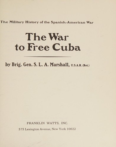 The war to free Cuba