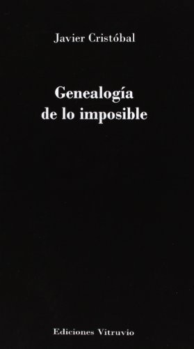 Genealogía De Lo Imposible