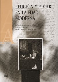 Religión y poder en la Edad Moderna