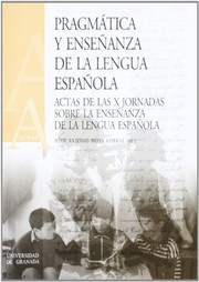 Pragmática y enseñanza de la lengua española